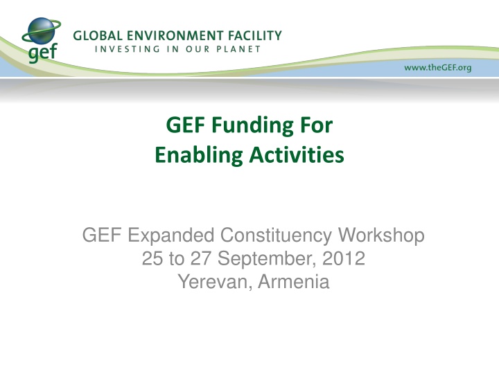 GEF Funding for Enabling Activities and Support to Biodiversity