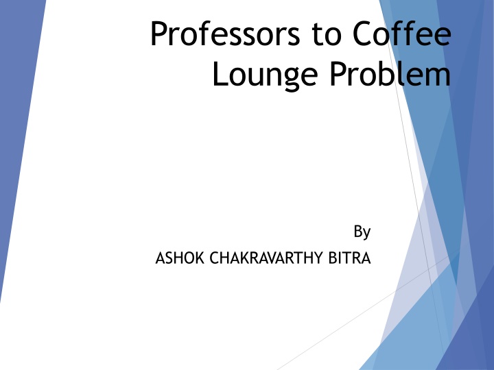 Solving the Professors to Coffee Lounge Problem: A Graph Theory Approach