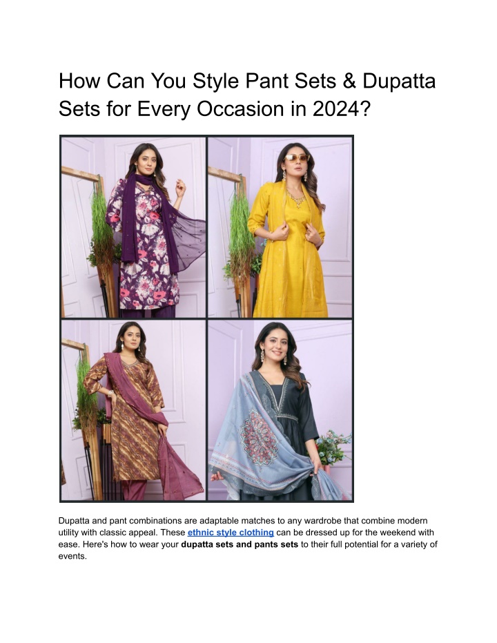 how can you style pant sets dupatta sets n.w
