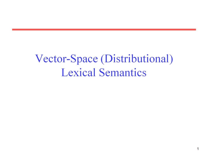 Word Meaning through Vector Space Models