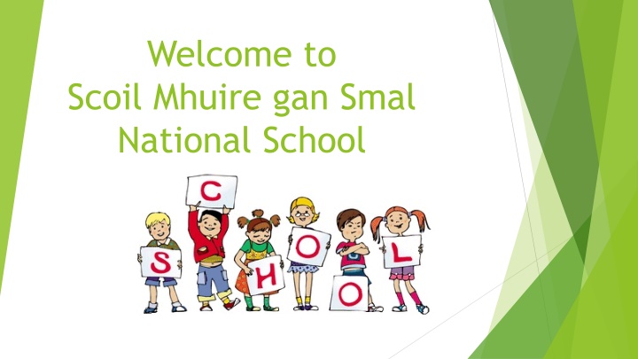 Information about Scoil Mhuire gan Smál National School