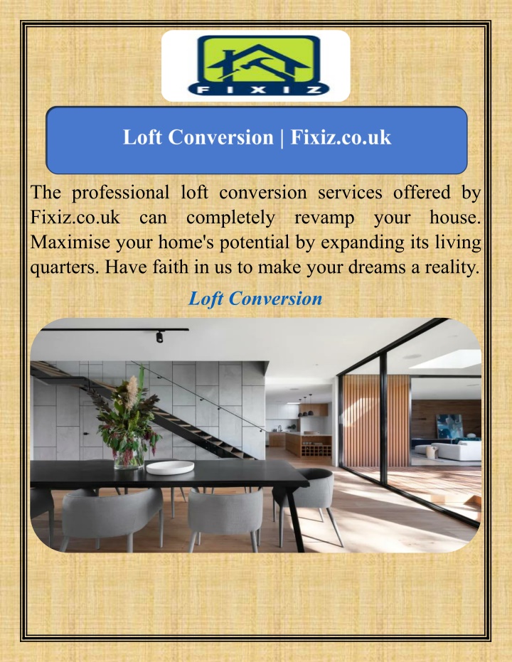 the professional loft conversion services offered n.w