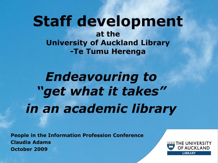 Enhancing Staff Development Initiatives at University of Auckland Library