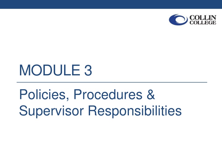Policies, Procedures, and Supervisor Responsibilities Overview