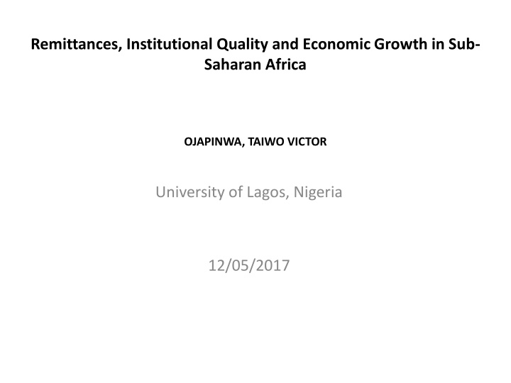 Role of Institutional Quality on Remittances and Economic Growth in Sub-Saharan Africa