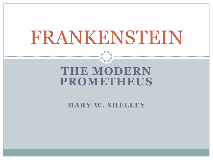 Analysis of Romantic and Gothic Elements in Frankenstein by Mary Shelley