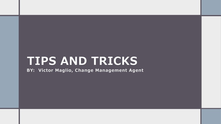 Helpful Tips for Managing Change Efficiently