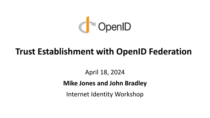 OpenID Federation for Trust Establishment