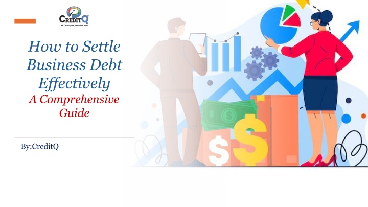 How to Settle Business Debt Effectively_ A Comprehensive Guide