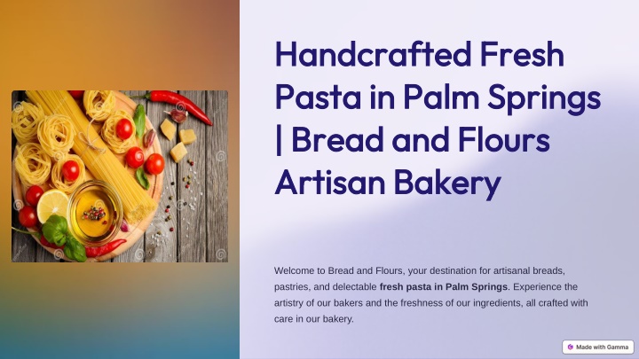 Delicious Fresh Pasta in Palm Springs, CA