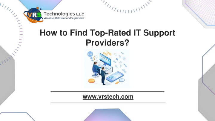 How to Find Top-Rated IT Support Providers?