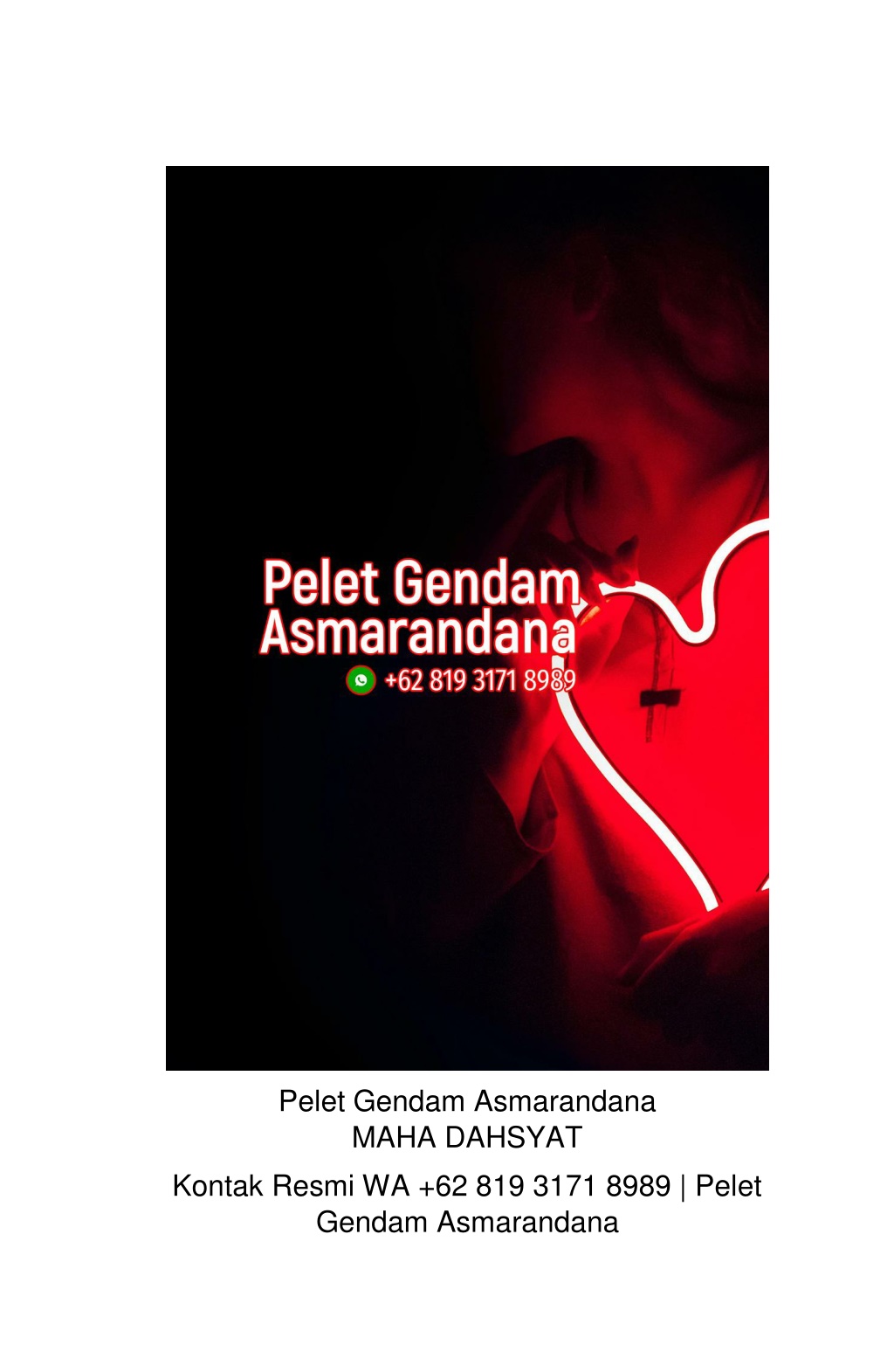 pelet gendam asmarandana maha dahsyat kontak l.w