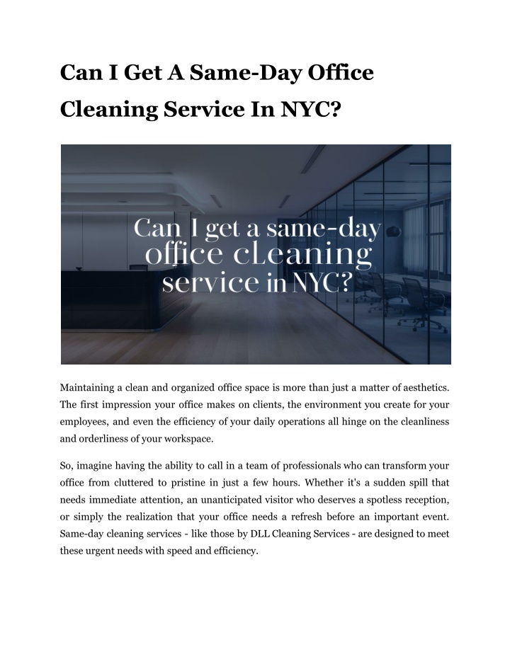 can i get a same day office n.w