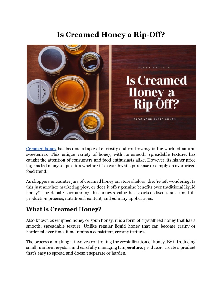 is creamed honey a rip off n.w