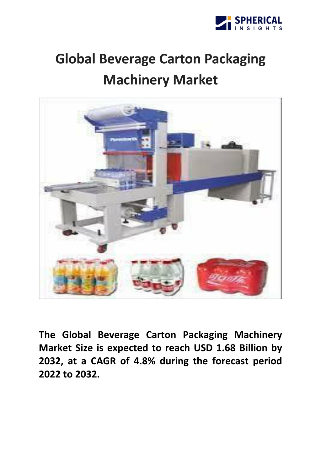 global beverage carton packaging machinery market l.w