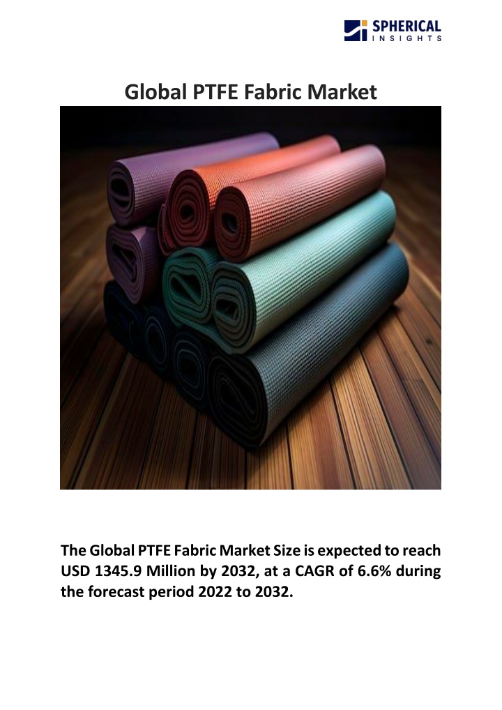 global ptfe fabric market n.w