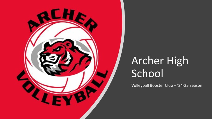Archer High School Volleyball Booster Club Overview