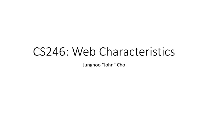 Web Characteristics for Building a Search Engine