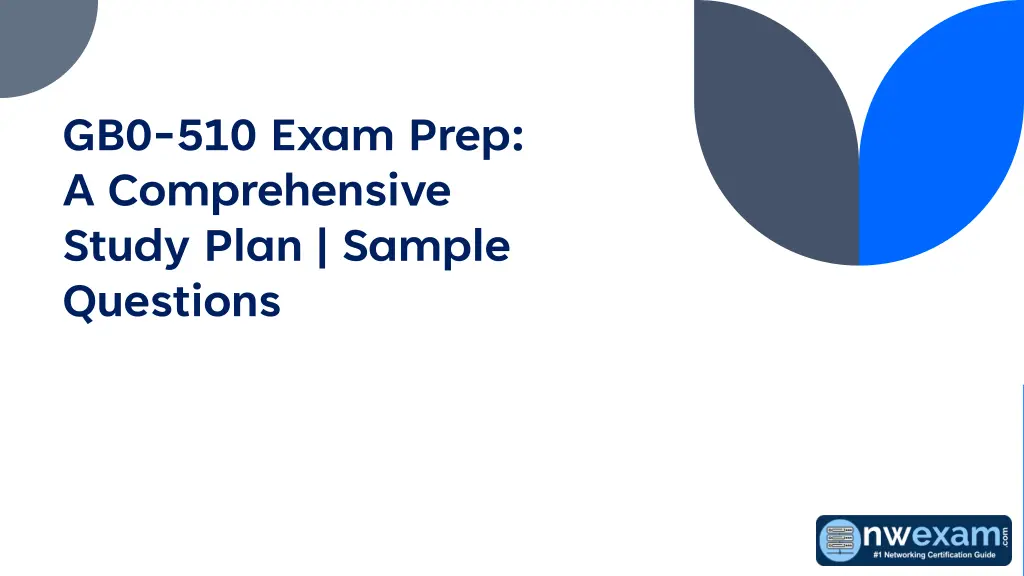 gb0 510 exam prep a comprehensive study plan n.