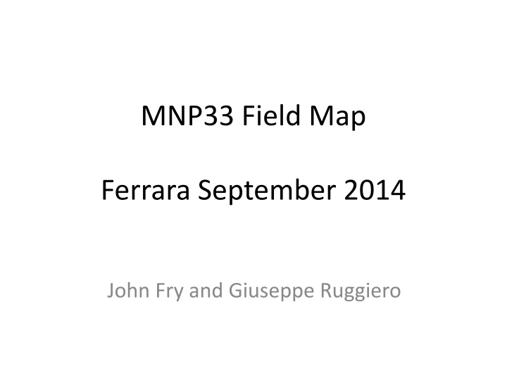 Mapping of MNP33 Field in Ferrara - September 2014