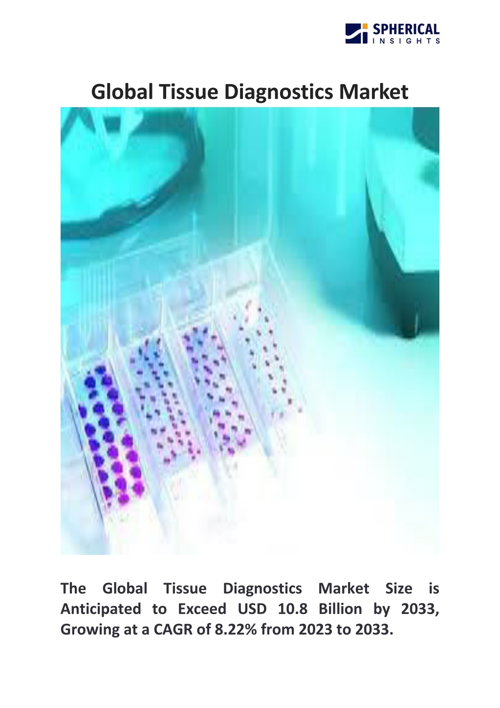 global tissue diagnostics market l.w