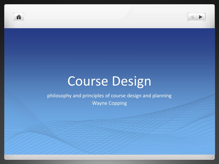 Philosophy and Principles of Course Design by Wayne Copping