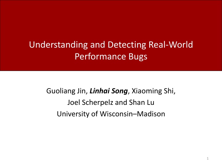 Understanding and Detecting Real-World Performance Bugs