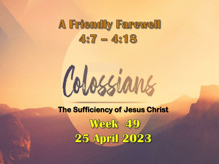 The Sufficiency of Jesus Christ in Colossians