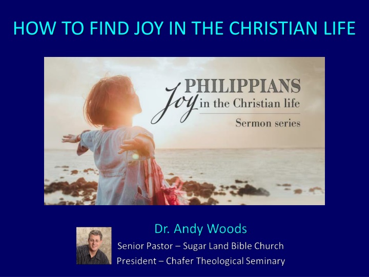 Discovering Joy in the Christian Life: A Study on Philippians