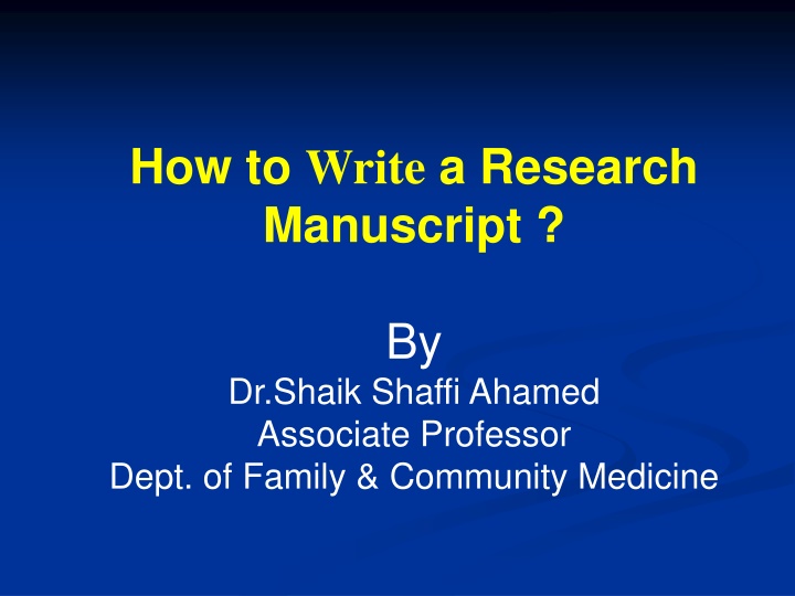 Guide to Writing a Research Manuscript