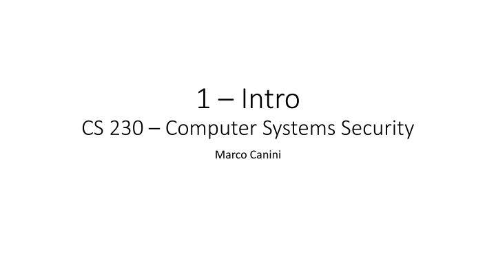 Challenges in Computer Systems Security