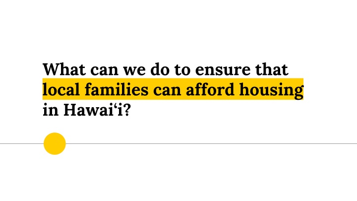 Strategies for Affordable Housing in Hawaii