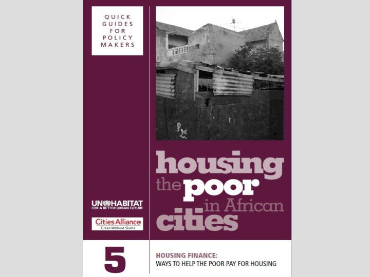 Insights into Housing Finance Systems and Mortgage Loans