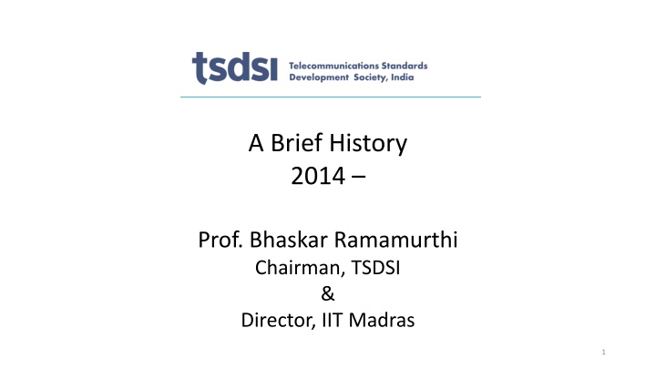 Addressing Telecom Standards Challenges: A Case Study of TSDSI and Rural Cellular Coverage