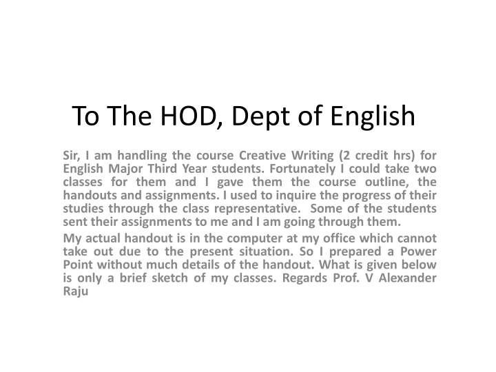 Lectures on Creative Writing by Prof. V. Alexander Raju