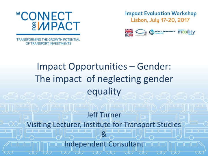 Gender Equality in Transport: Impacts and Opportunities
