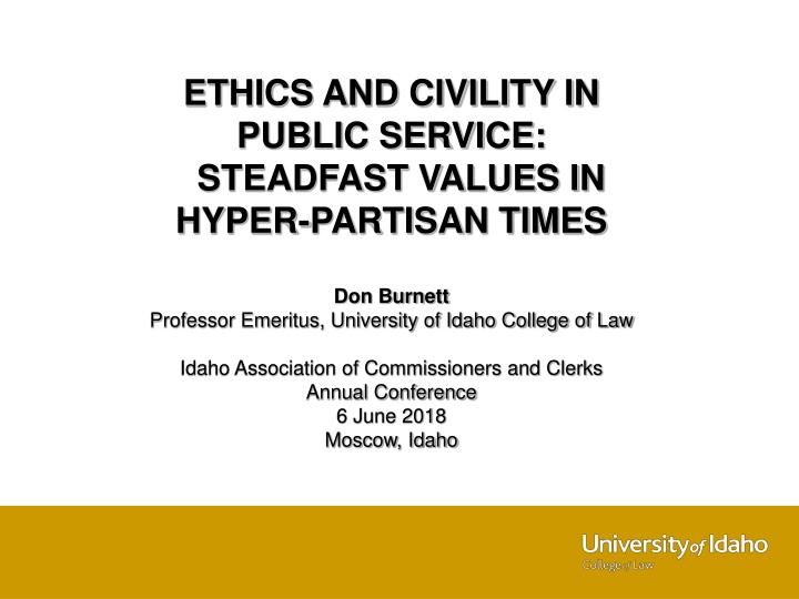 Ethics and Civility in Public Service: Upholding Steadfast Values