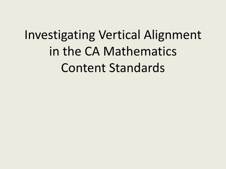 Deepening Understanding of Vertical Alignment in CA Math Standards