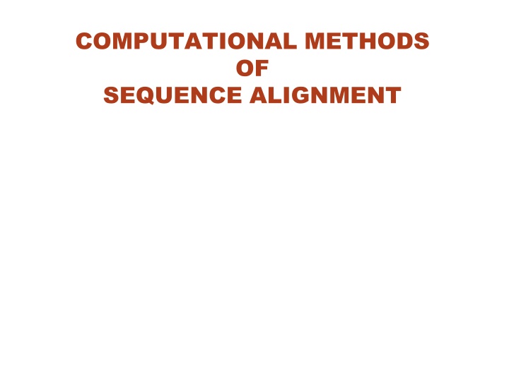Sequence Alignment in Bioinformatics