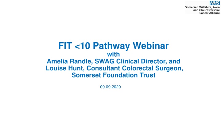 Improving Colorectal Cancer Referrals Using FIT Pathway