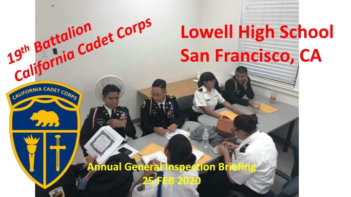 Lowell High School San Francisco, CA Annual Inspection Briefing 2020
