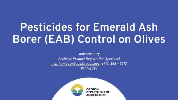 Effective Pesticides for Emerald Ash Borer Control on Olives - Regulatory Guidelines