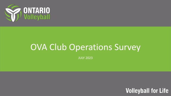 OVA Club Operations Survey July 2023