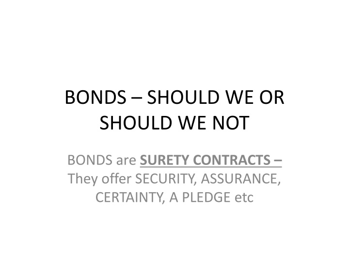 Surety Bonds: Importance, Issues, and Solutions