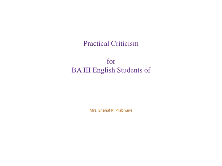 Practical Criticism: Analysis and Appreciation of Poetry and Prose