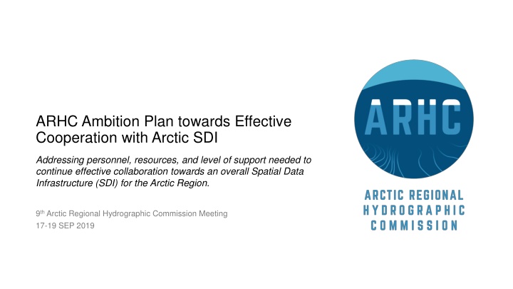 Enhancing Collaboration for Arctic Spatial Data Infrastructure (SDI)