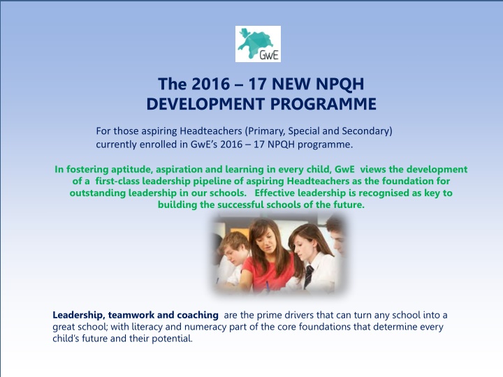 GwE NPQH Development Programme - Aspiring Headteachers Leadership Pipeline