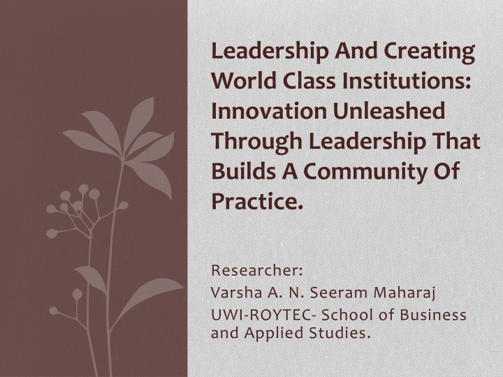Leadership for Building World Class Institutions: A Study on Talent Management and Reputation in Higher Education