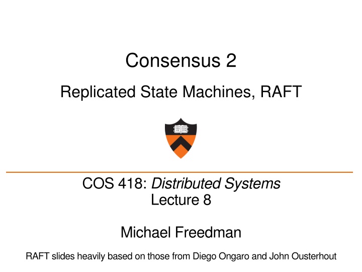 State Machine Replication in Distributed Systems Using RAFT