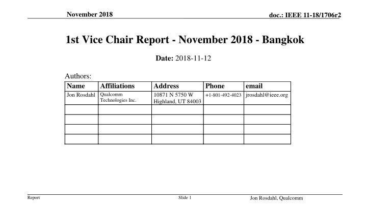 IEEE 802 Plenary Meeting Report - November 2018 in Bangkok